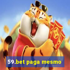 59.bet paga mesmo